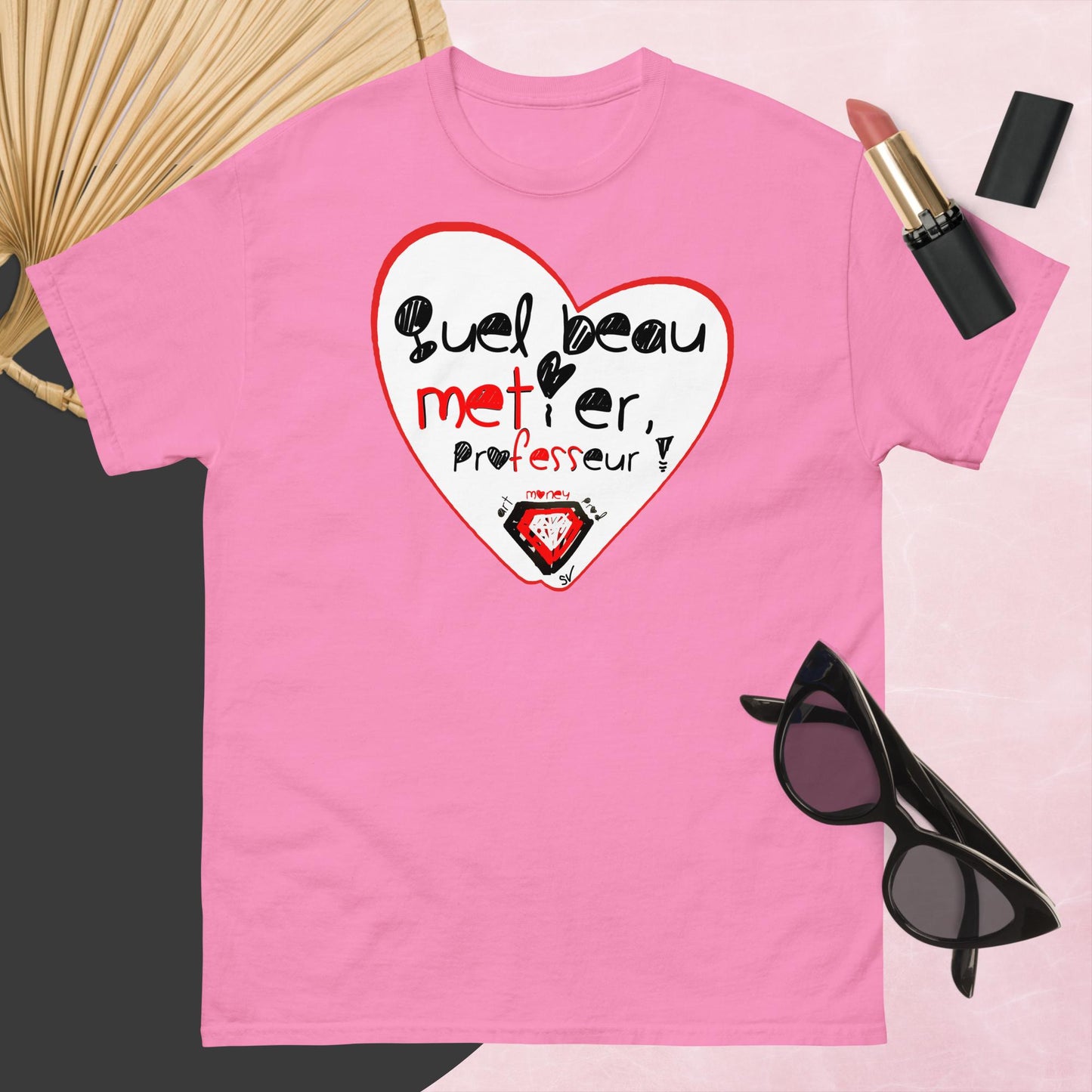 T-shirt classique unisexe - Quel beau métier, professeur !