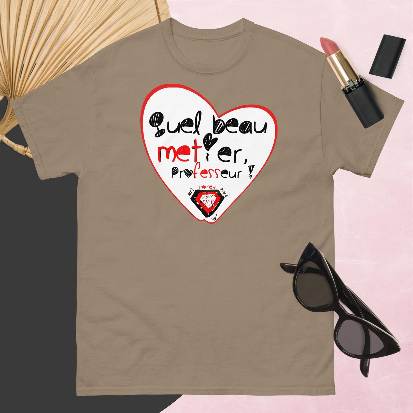 T-shirt classique unisexe - Quel beau métier, professeur !