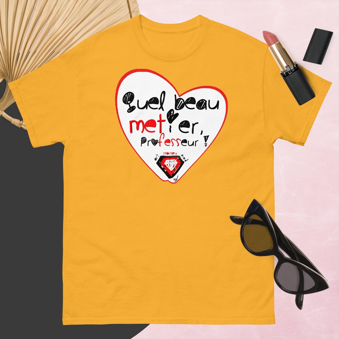 T-shirt classique unisexe - Quel beau métier, professeur !