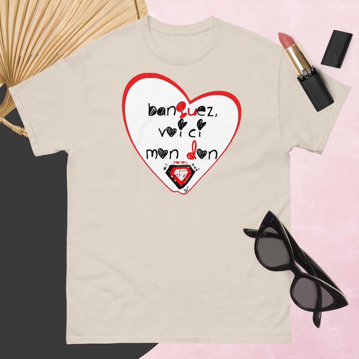 T-shirt classique unisexe - Banquez, voici mon don